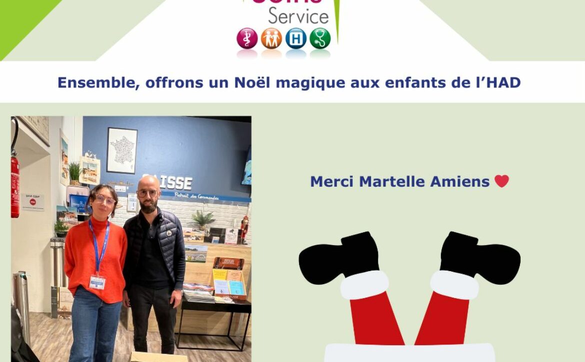 Ensemble, offrons un Noël magique aux enfants de l'HAD - Merci Martelle Amiens